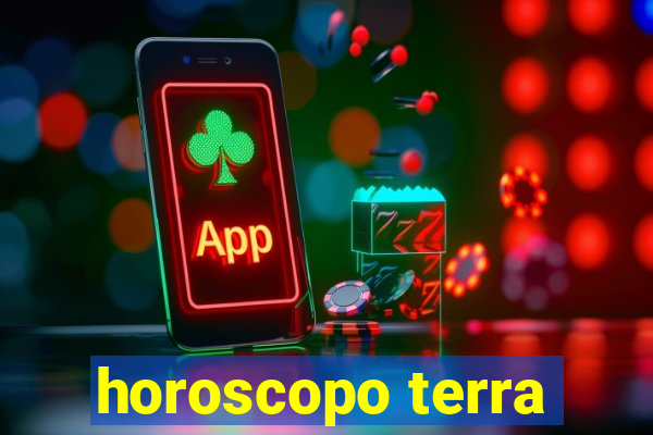 horoscopo terra